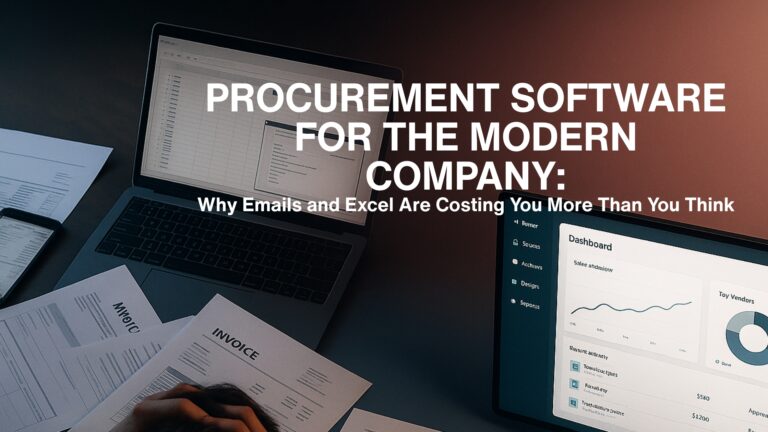 Software de compras para la empresa moderna: Por qué los correos electrónicos y Excel cuestan más de lo que cree
